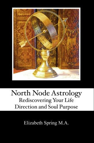 North Node Astrology: Rediscovering Your Life