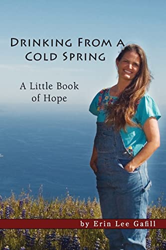 Drinking From A Cold Spring