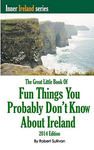 The Great Little Book of Fun Things You Probably Don't Know About Ireland