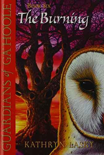 The Burning (Guardians of Ga'hoole)