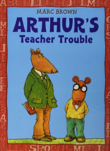 Arthur's Teacher Trouble (An Arthur Adventure)