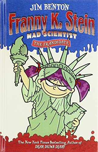 The Frandidate Franny K Stein Mad Scientist
