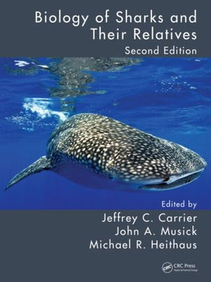 Biology of Sharks and Their Relatives