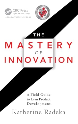 The Mastery of Innovation