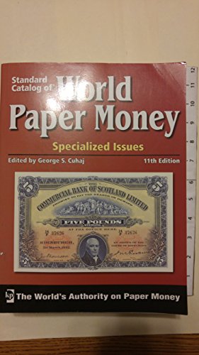 Standard Catalog of World Paper Money - Specialized Issues