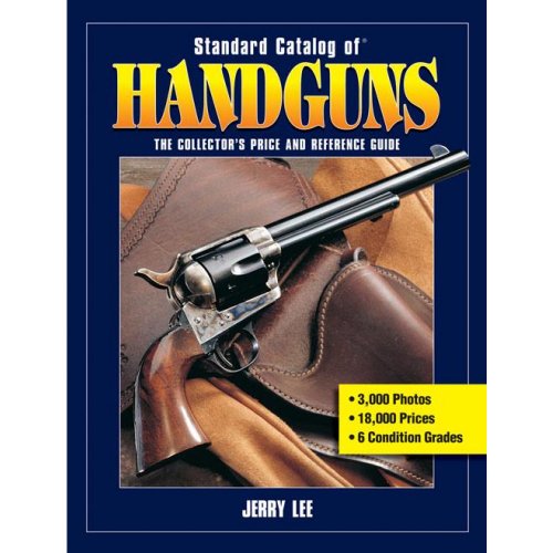 Standard Catalog of Handguns