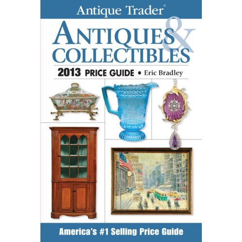 Antique Trader Antiques & Collectibles Price Guide