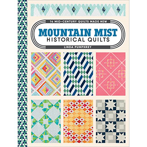 Mountain Mist Historical Quilts