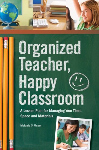 Organized Teacher, Happy Classroom