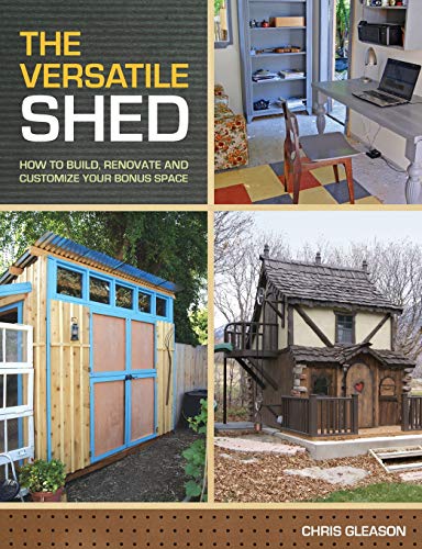The Versatile Shed