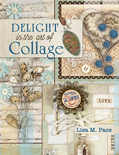 Delight in the Art of Collage
