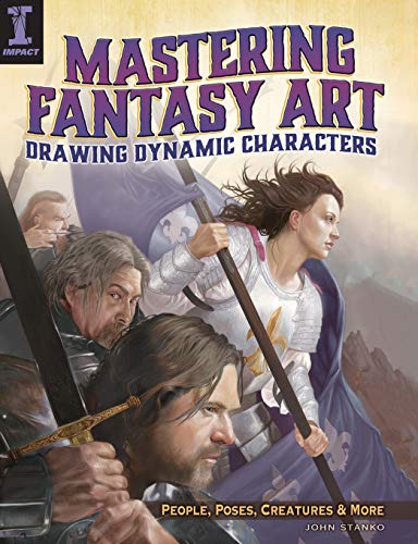 Mastering Fantasy Art - Drawing Dynamic Characters