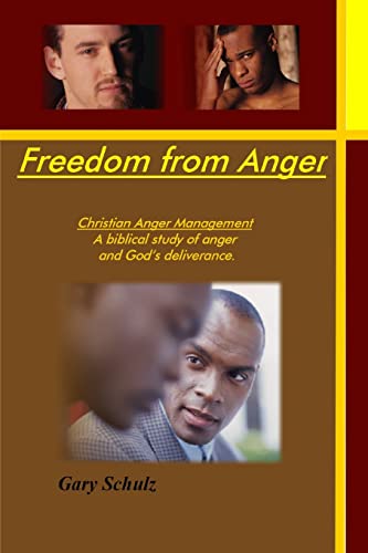 Freedom From Anger (Student Edition)