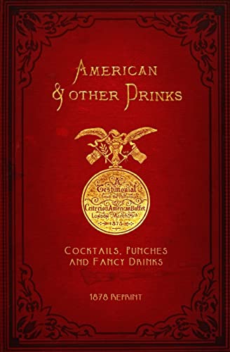 American & Other Drinks 1878 Reprint