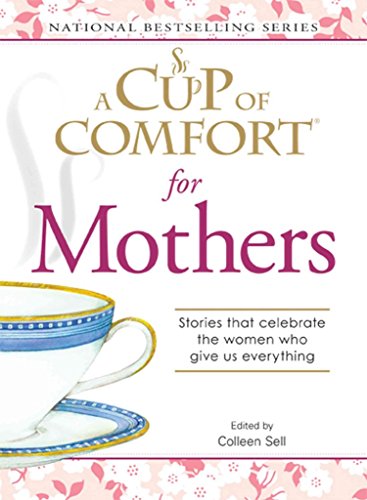 A "Cup of Comfort" for Mothers