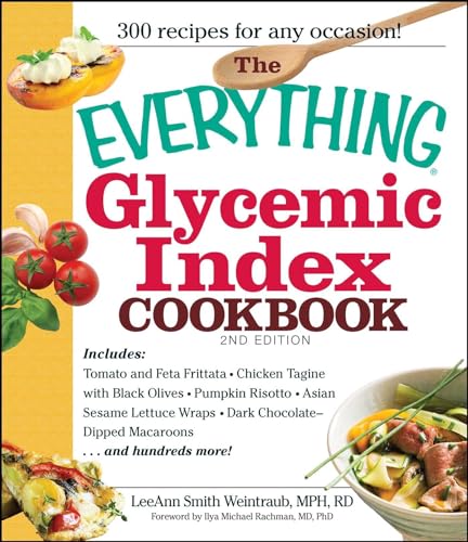 The Everything Glycemic Index Cookbook