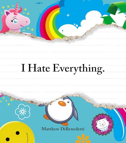 I Hate Everything