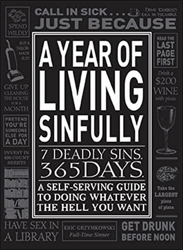 A Year of Living Sinfully