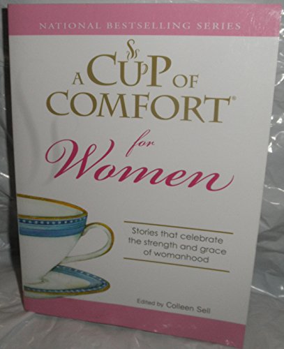 A Cup of Comfort for Women