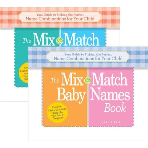 The Mix-and-Match Baby Names Book