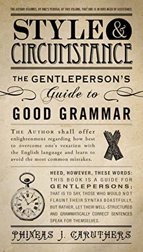 Style & Circumstance