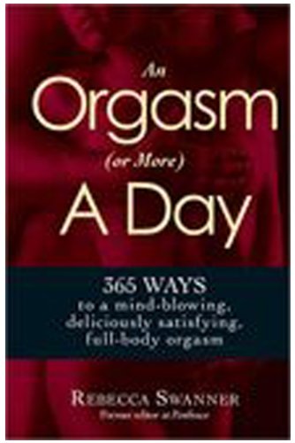 An Orgasm (or More) a Day