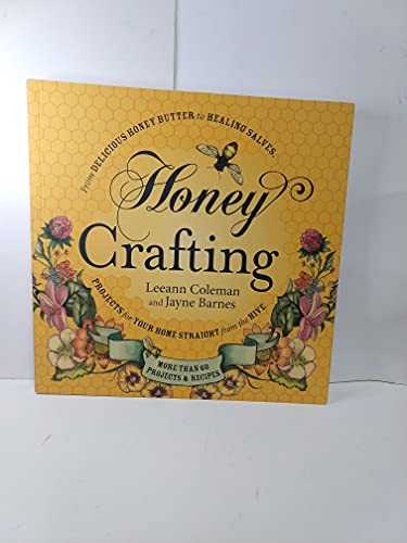 Honey Crafting