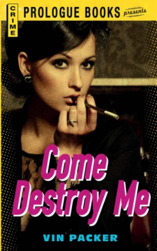 Come Destroy Me