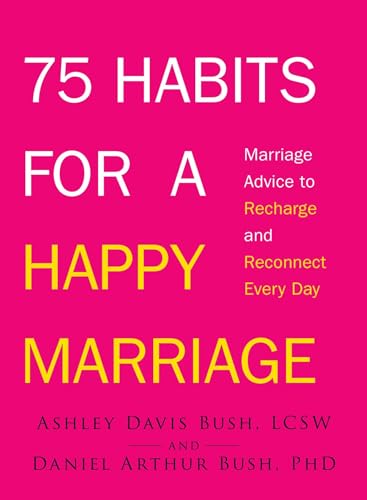 75 Habits for a Happy Marriage