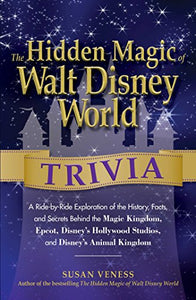 The Hidden Magic of Walt Disney World Trivia 