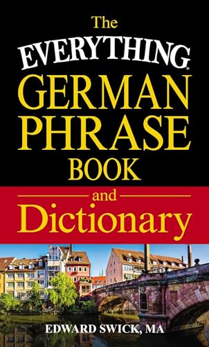 The Everything German Phrase Book & Dictionary