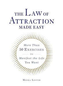The Law of Attraction Made Easy 