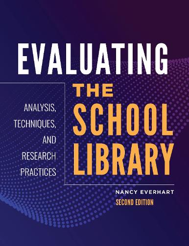 Evaluating the School Library
