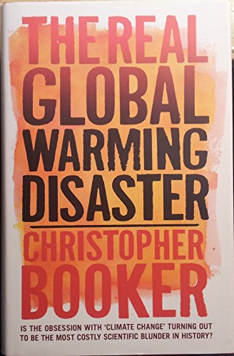 The Real Global Warming Disaster