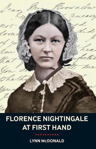 Florence Nightingale At First Hand