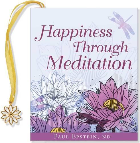 Happiness Through Meditation