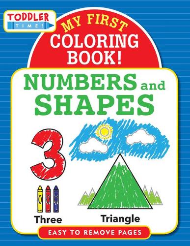 My First Coloring Book: Numbers & Shapes
