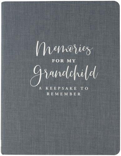 Memories for My Grandchild (Modern Classic Edition)