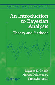 An Introduction to Bayesian Analysis 