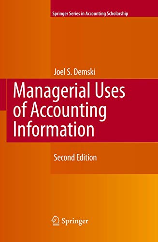 Managerial Uses of Accounting Information
