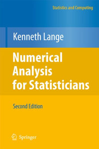Numerical Analysis for Statisticians 