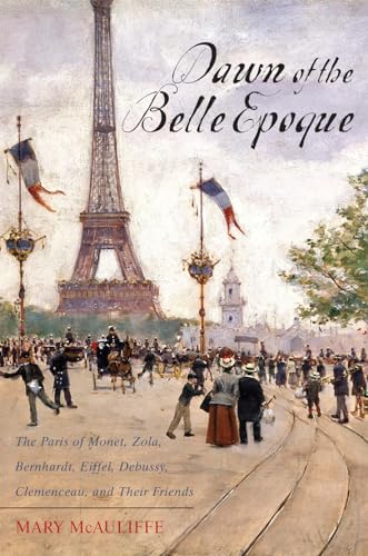 Dawn of the Belle Epoque