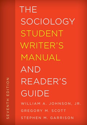 The Sociology Student Writer's Manual and Reader's Guide