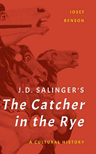 J. D. Salinger's The Catcher in the Rye