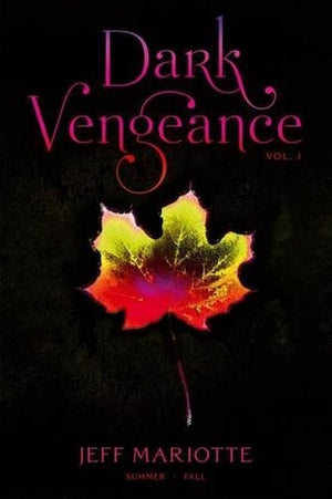 Dark Vengeance Vol. 1