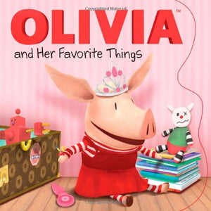 Olivia and Her Favorite Things