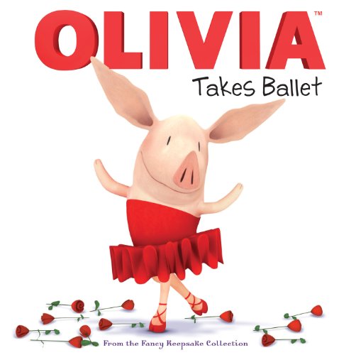OLIVIA Takes Ballet
