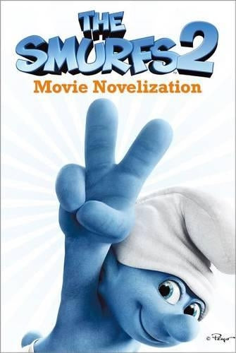 The Smurfs 2 Movie Novelization
