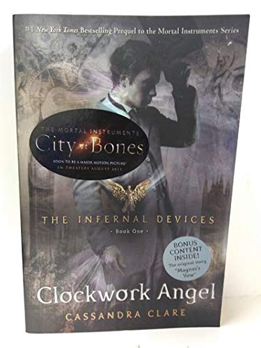 Clockwork Angel (The Infernal Devices Book One)