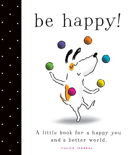 Be Happy!
